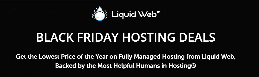 Liquid Web Black Friday 2019 Deals Liquid Web Black Friday deals 2019