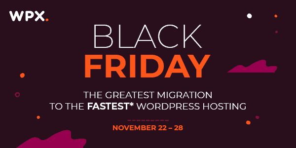 Black Friday Deal On Managed Wordpress Hosting: Wpx Black Friday $2 Or 3 Months Free
