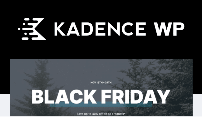 Kadence Black Friday Sale 2022